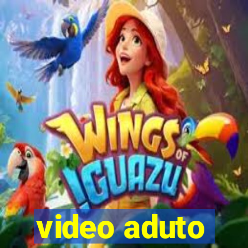 video aduto